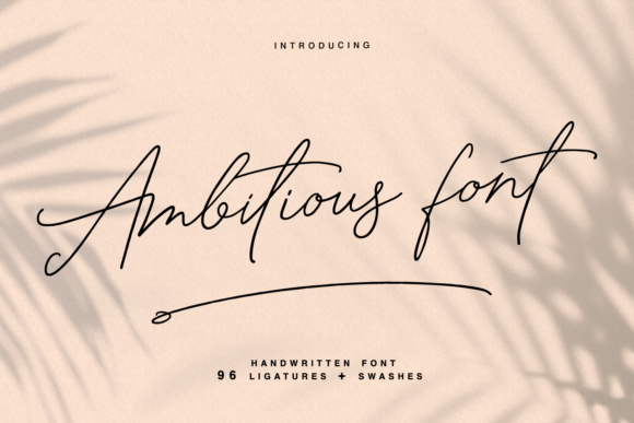 Ambitious: Crafting Distinctive Visual Identities with a Curated Script Font