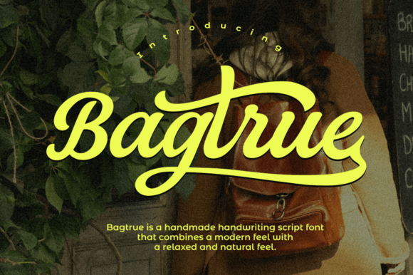 Bagtrue: The Handmade Script Font with Flowing Elegance