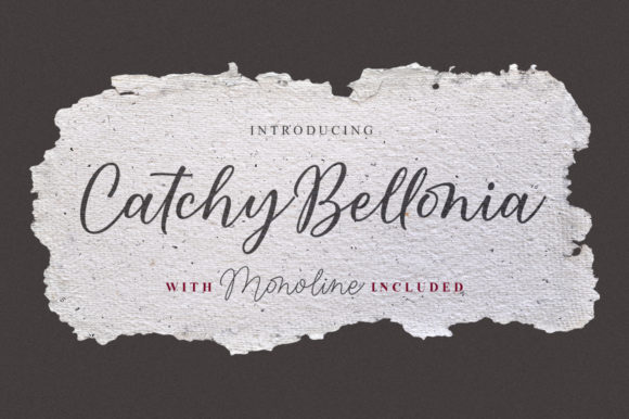 Catchy Bellonia: A Script Font for Elegant and Expressive Designs