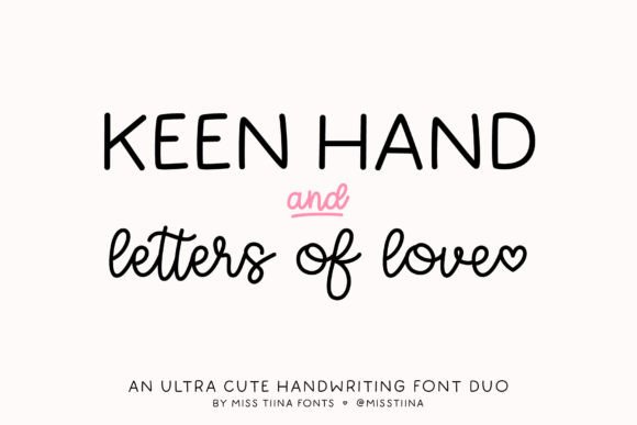 Keen Hand & Letters of Love: A Dynamic Font Duo