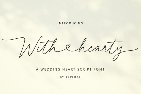 With Hearty Font: Elegance and Romance in Every Letter